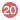 20