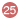 25